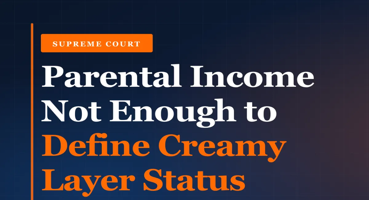 OBC Creamy Layer Status Cannot Hinge on Income Alone