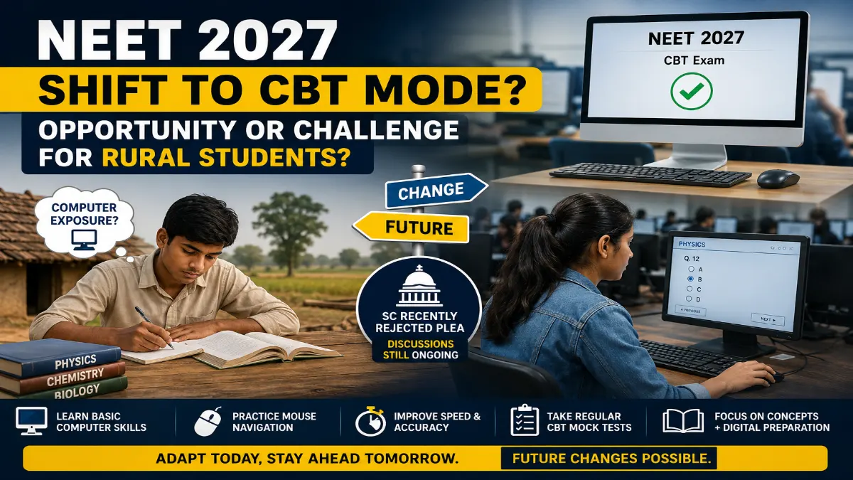 NEET UG 2027 May Shift to CBT Mode
