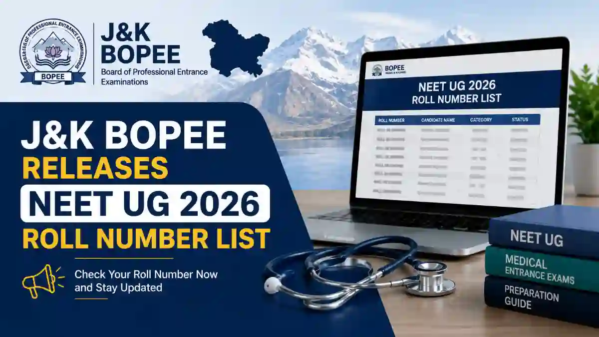 Candidates Can Check J&K BOPEE NEET UG 2026 Roll Number-Wise List Released