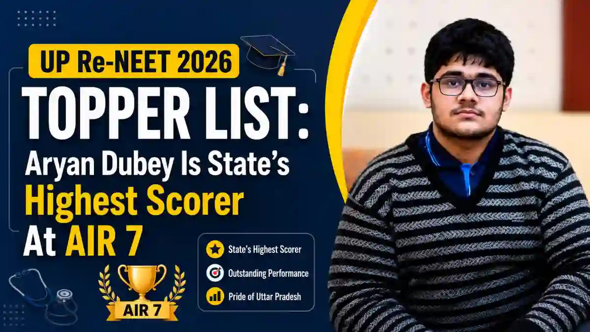 UP Re-NEET 2026 Toppers List