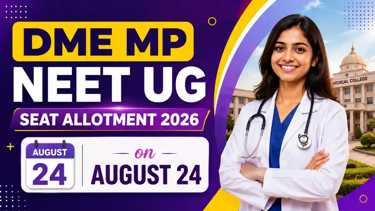 DME MP NEET UG 2026 Seat Allotment