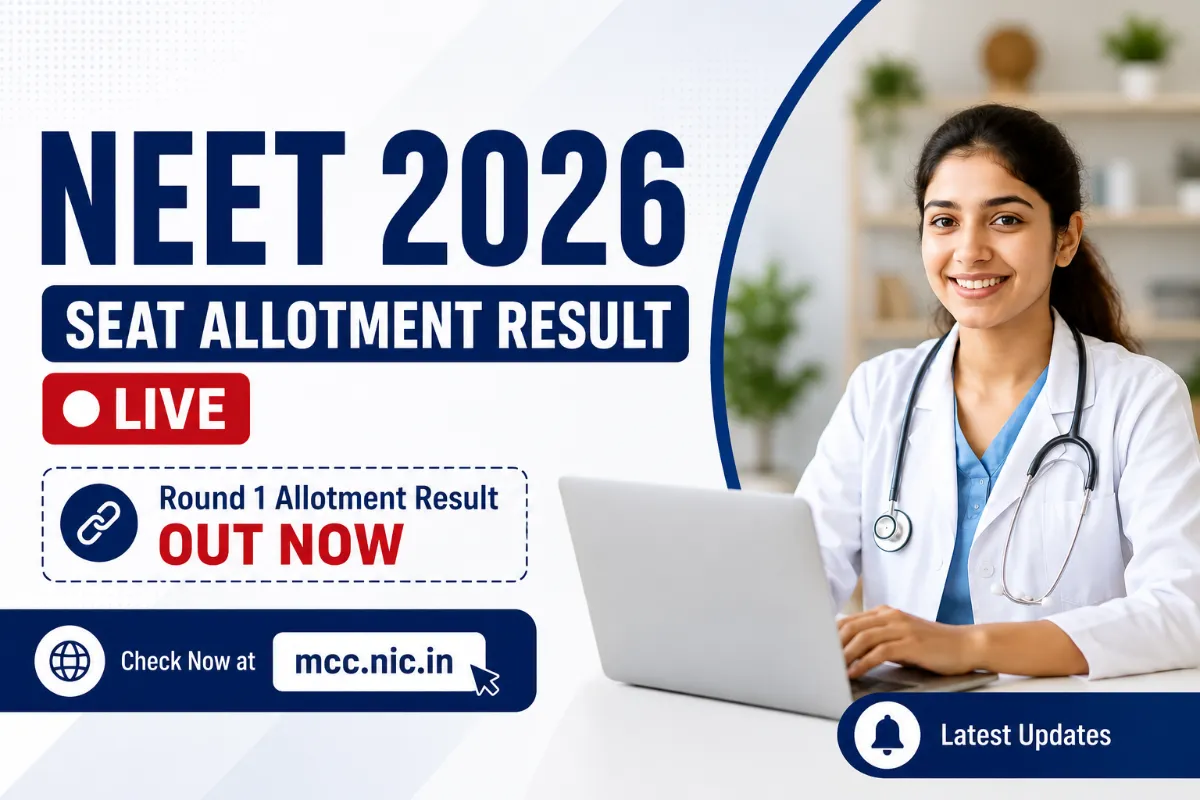 MCC NEET UG 2026 Round 1 Seat Allotment Result LIVE