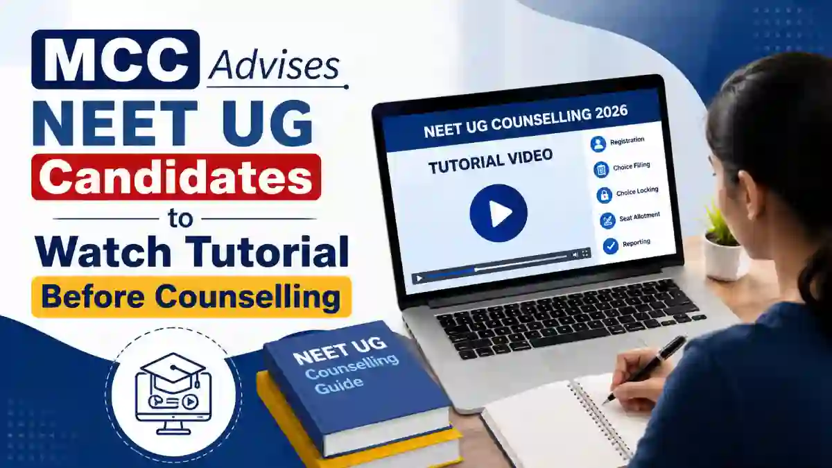 MCC NEET UG Counselling 2026 Video Tutorial