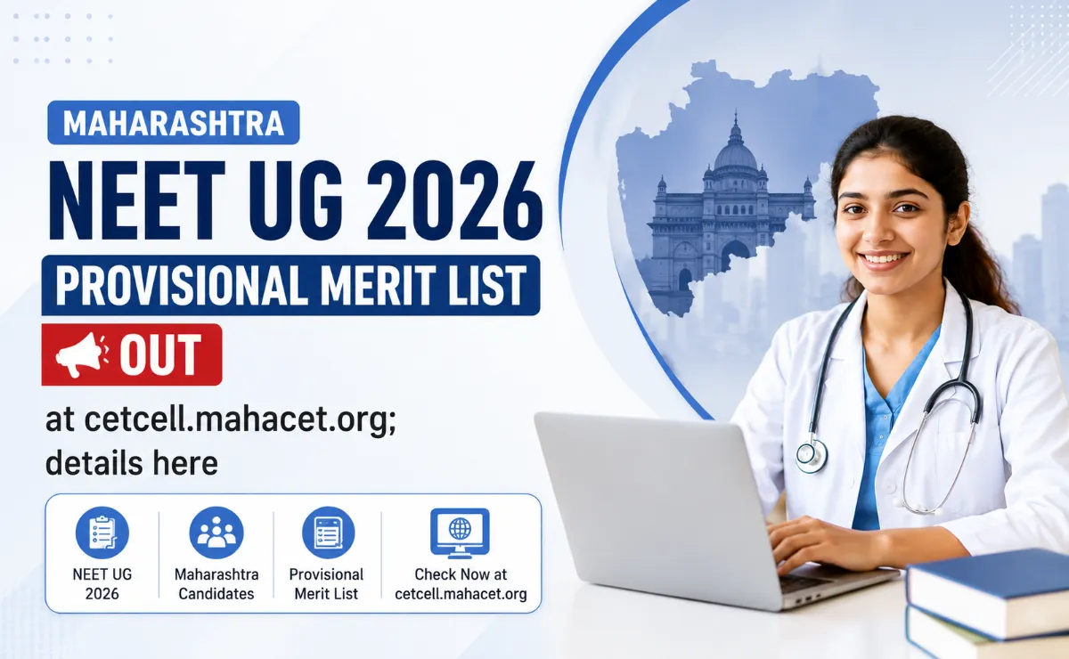 Maharashtra NEET UG 2026 provisional merit list out
