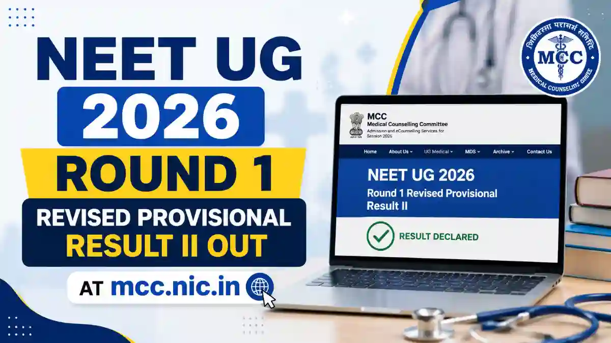 NEET UG 2026 Round 1 Revised Provisional Result II