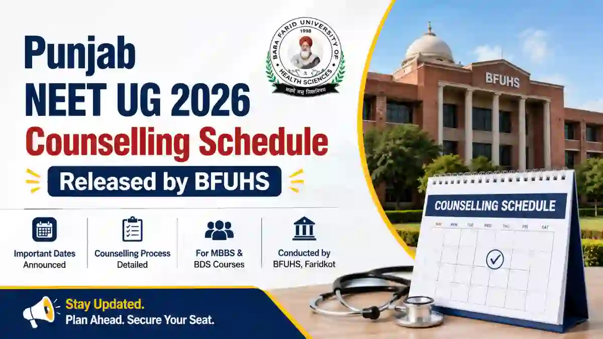 Punjab NEET UG 2026 Counselling Schedule