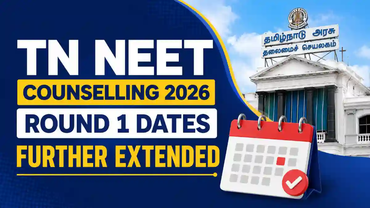 TN NEET Counselling 2026 Round 1 Dates