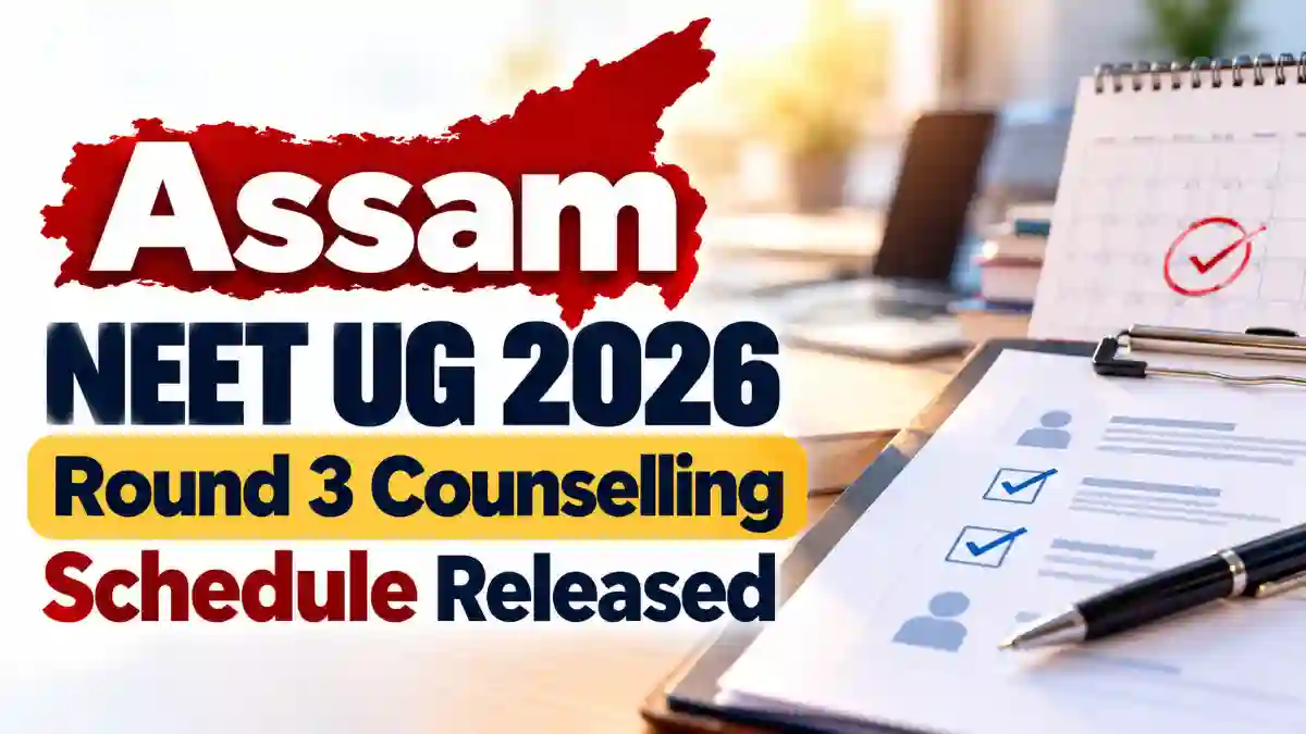 Assam NEET UG Round 3 Counselling