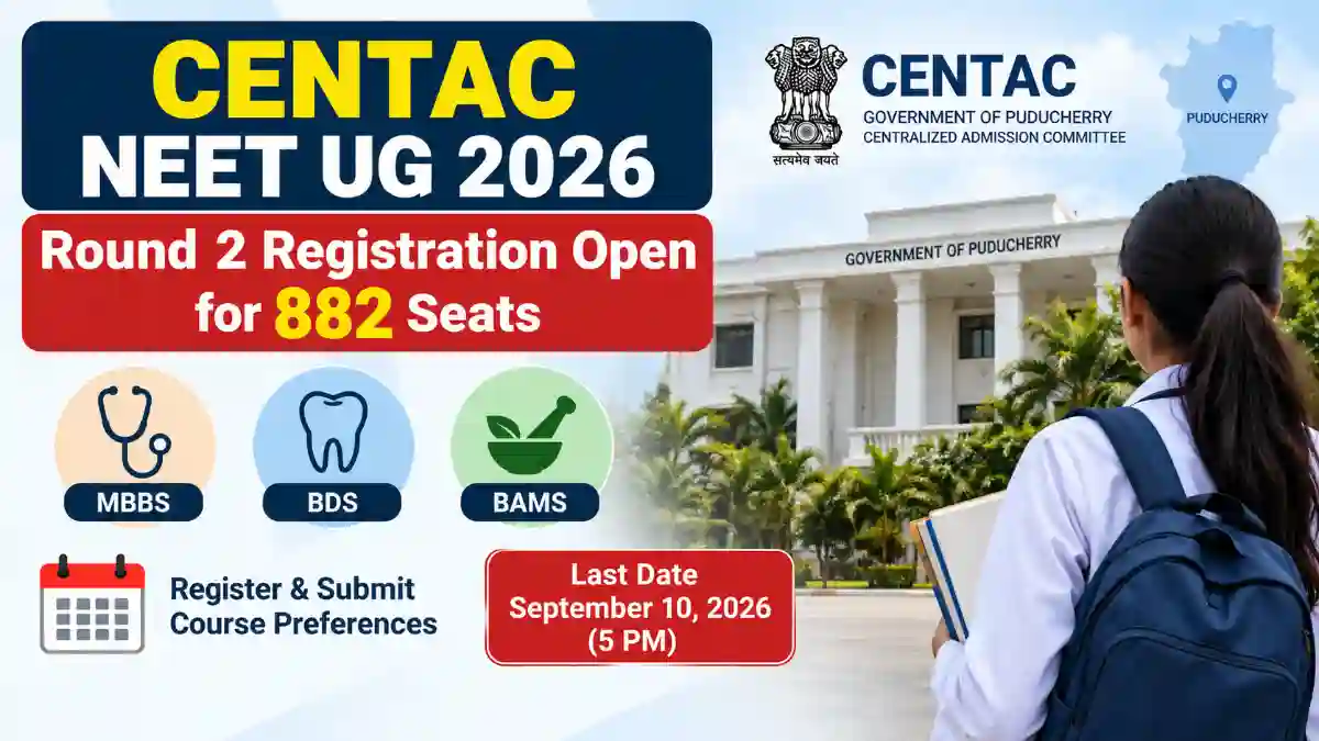 CENTAC NEET UG Counselling 2026 Round 2