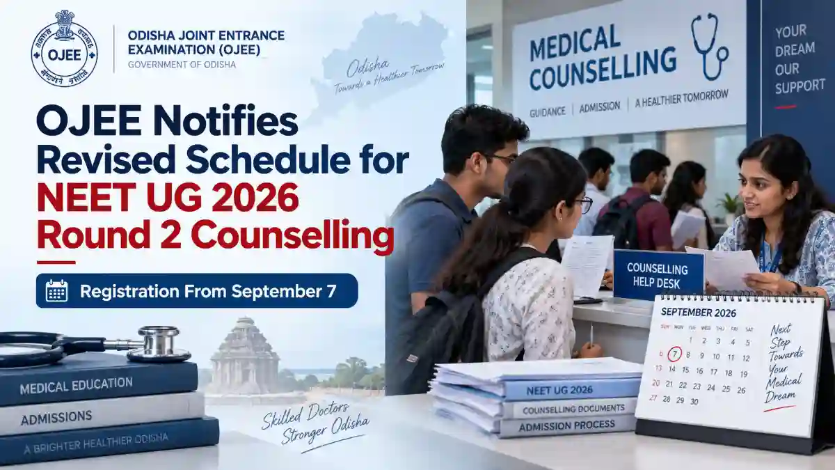 OJEE NEET UG 2026 Round 2 counselling